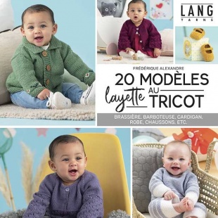 20 modèles layette au tricot - Marie Claire Lang Yarns